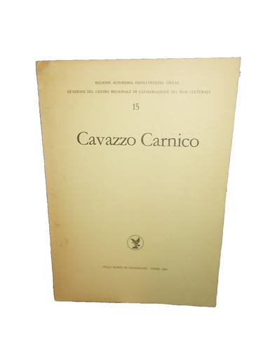 Cavazzo carnico quaderni del - carnico.,
